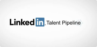 LinkedIn Talent Pipeline
