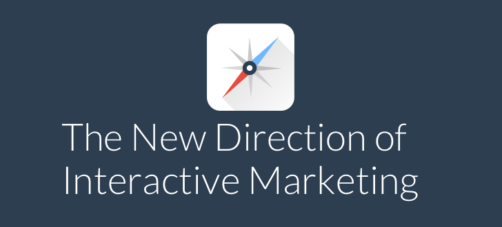Direction of Interactive Marketing