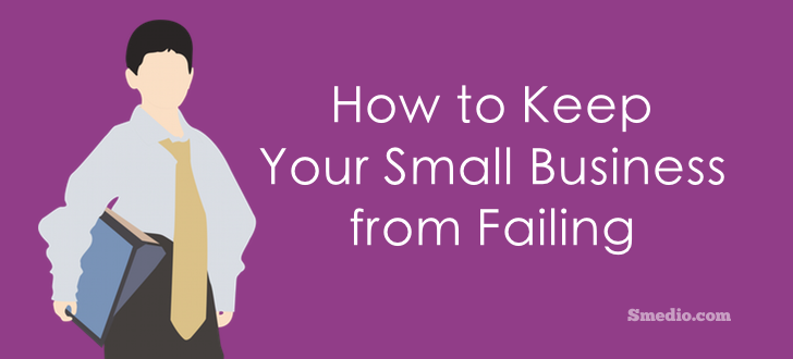 Keep Your Small Business from Failing
