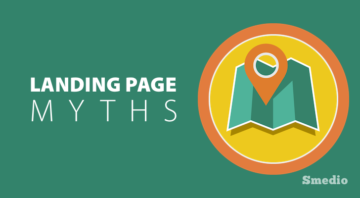 Landing Page Myths